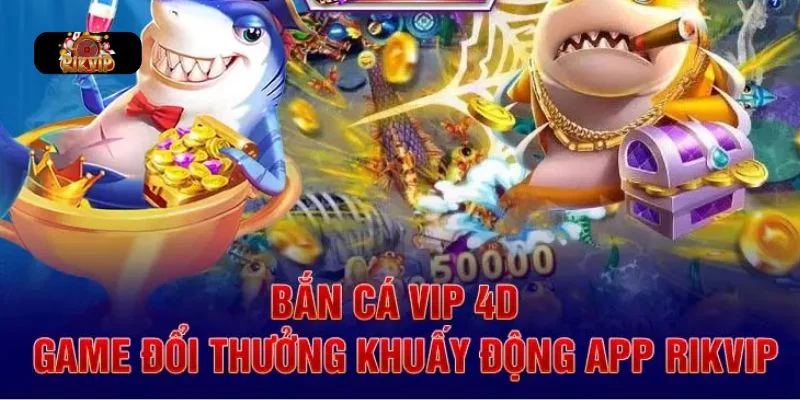 BẮN CÁ RIKVIP Kho game cực khủng được bắn cá Rikvip đầu tư.